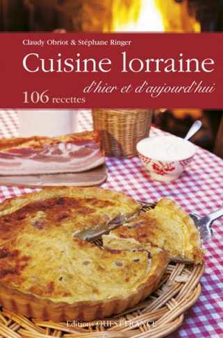 ringer-stephane-3b-obriot-claudy-3b-ehrhard-marcel-3b-cuisine-lorraine-d-hier-et-d-aujourd-hui-106-recettes_0