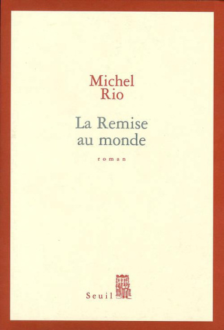 rio-michel-la-remise-au-monde_0