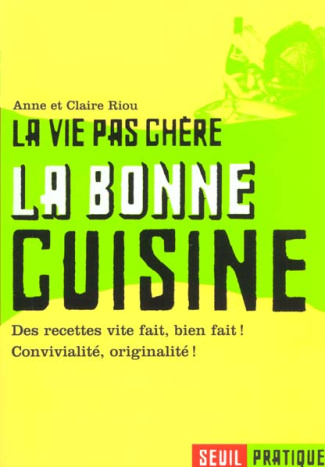 riou-anne-3b-riou-claire-la-bonne-cuisine-la-vie-pas-chere_0