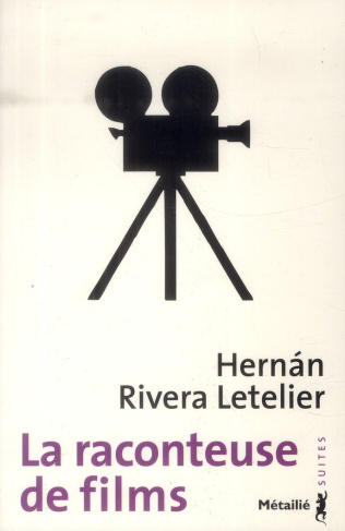 rivera-letelier-hernan-3b-hausberg-bertille-la-raconteuse-de-films_0