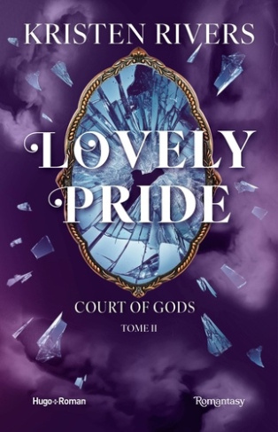 rivers-kristen-court-of-gods-tome-02-lovely-pride_0