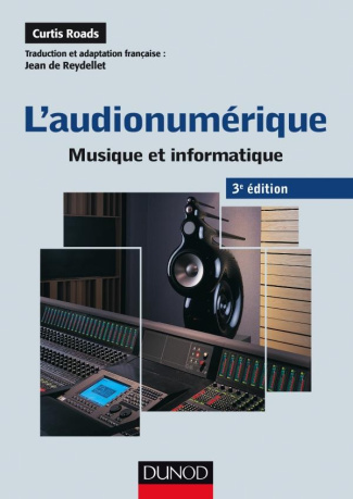 roads-curtis-3b-reydellet-jean-de-l-audionumerique-musique-et-informatique-3e-edition_0