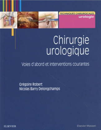 robert-gregoire-3b-barry-delongchamps-nicolas-chirurgie-urologique-interventions-courantes-et-complexes-pack-2-tomes-intervention-courantes-c_0