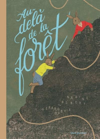 robert-nadine-3b-dubois-gerard-au-dela-de-la-foret_0