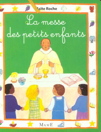 La messe des petits enfants