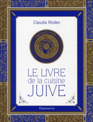 roden-claudia-3b-nelson-cecile-le-livre-de-la-cuisine-juive_0