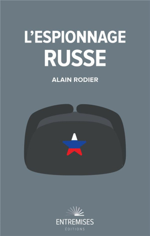 rodier-alain-l-espionnage-russe_0