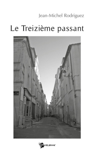 rodriguez-jean-michel-le-treizieme-passant_0