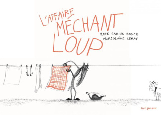 roger-marie-sabine-3b-leray-marjolaine-l-affaire-mechant-loup_0