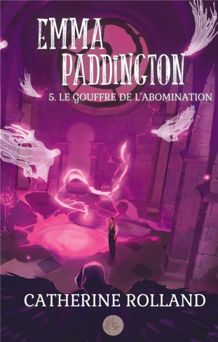 rolland-catherine-emma-paddington-tome-5-le-gouffre-de-l-abomination-5_0