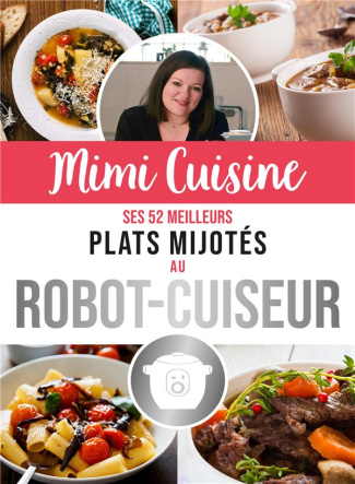 rolland-marine-mimi-cuisine-ses-52-meilleurs-plats-mijotes-au-robot-cuiseur_0