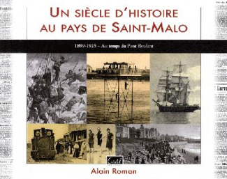 roman-alain-un-siecle-d-histoire-au-pays-de-saint-malo-1899-1925-au-temps-du-pont-roulant_0