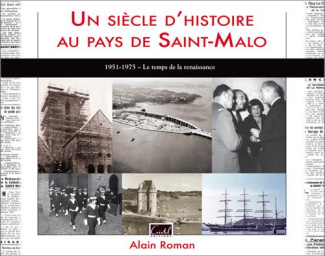 roman-alain-un-siecle-d-histoire-au-pays-de-saint-malo-le-temps-de-la-renaissance-1951-1975_0