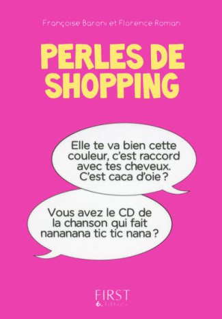 roman-florence-3b-baroni-francoise-humour-francais-perles-de-shopping_0