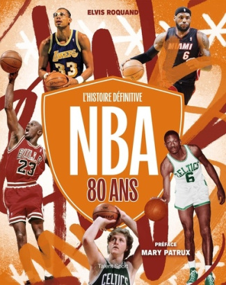 roquand-elvis-nba-80-l-histoire-definitive_0