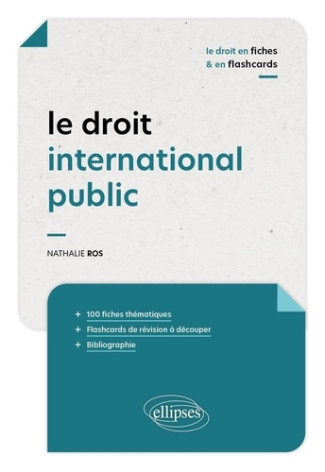 ros-nathalie-le-droit-international-public-en-flashcards_0