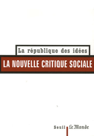 rosanvallon-pierre-3b-pech-thierry-3b-maurin-eric-3b-la-nouvelle-critique-sociale_0