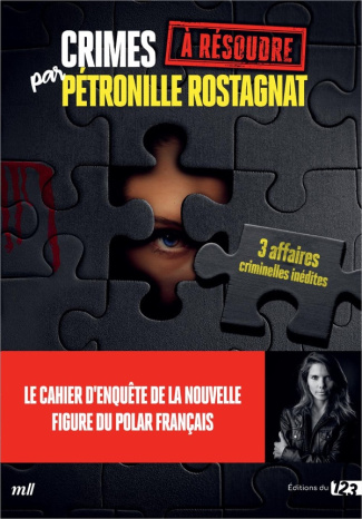 rostagnat-petronille-crimes-a-resoudre-par-petronille-rostagnat-un-cahier-d-enquete-concu-pour-les-amateurs-de-frissons_0