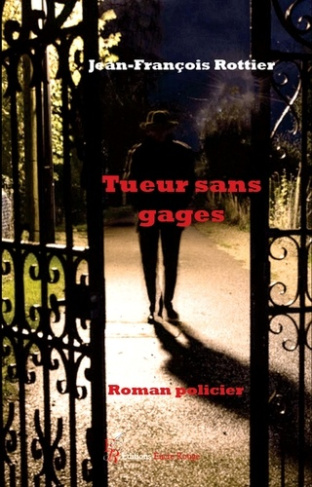rottier-jean-francois-tueur-sans-gages_0
