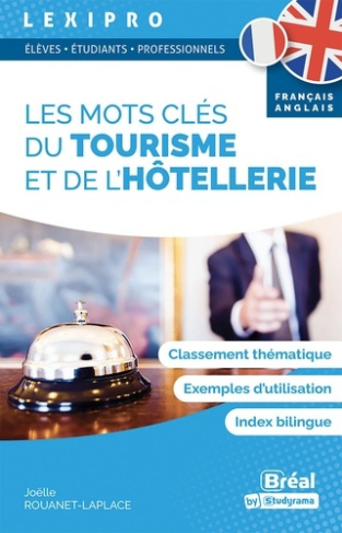 rouanet-laplace-j-lexipro-les-mots-cles-du-tourisme-et-de-l-hotellerie-francais-anglais_0