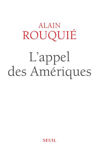 rouquie-alain-l-appel-des-ameriques_0