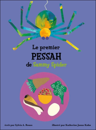rouss-sylvia-3b-janus-kahn-katherine-le-premier-pessah-de-sammy-spider-les-formes_0