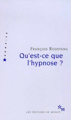 roustang-francois-qu-est-ce-que-l-hypnose_0