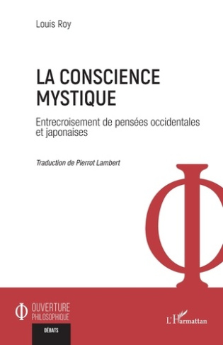 roy-louis-lambert-pierrot-la-conscience-mystique-entrecroisement-de-pensees-occidentales-et-japonaises_0