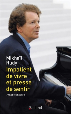 rudy-mikhail-impatient-de-vivre-et-presse-de-sentir_0