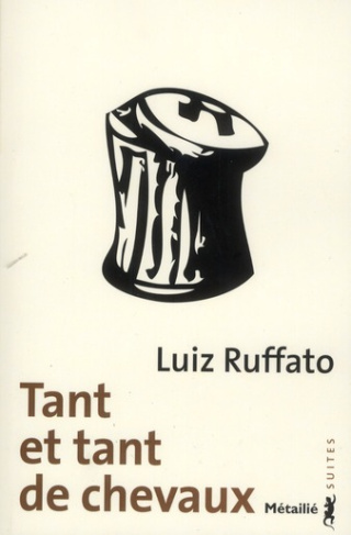 ruffato-luiz-3b-lapouge-maryvonne-tant-et-tant-de-chevaux_0