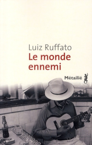 ruffato-luiz-3b-thierot-jacques-enfer-provisoire-tome-2-le-monde-ennemi_0