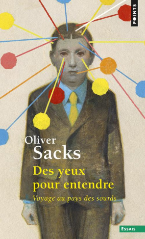 sacks-oliver-3b-cler-christian-des-yeux-pour-entendre-voyage-au-pays-des-sourds_0