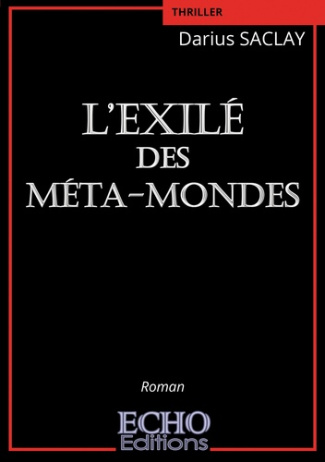 saclay-darius-l-exile-des-meta-mondes_0