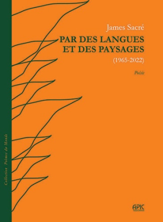 sacre-james-par-des-langues-et-des-paysages-1965-2022_0