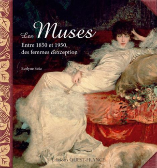 saez-evelyne-les-muses-entre-1850-et-1950-des-femmes-d-exception_0