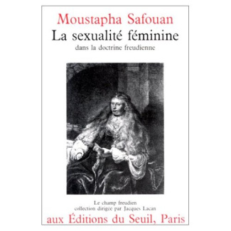 safouan-moustapha-la-sexualite-feminine-dans-la-doctrine-freudienne_0