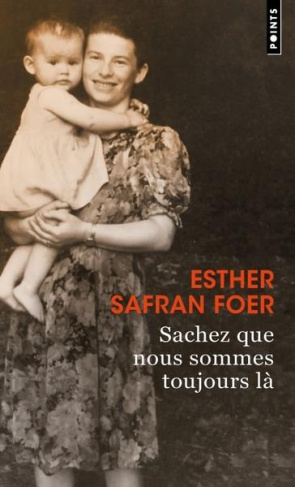 safran-foer-esther-sachez-que-nous-sommes-toujours-la_0