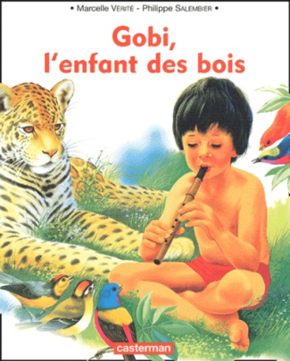 salembier-philippe-3b-verite-marcelle-gobi-l-enfant-des-bois_0