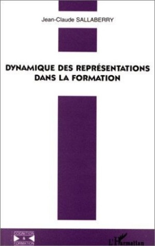 sallaberry-jean-claude-dynamique-des-representations-dans-la-formation_0