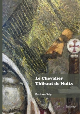 saly-barbara-le-chevalier-thibaut-de-nuits_0