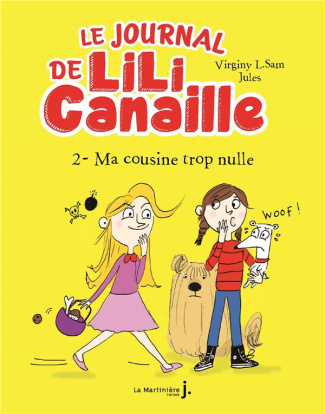 sam-virginy-l-le-journal-de-lili-canaille-tome-2-ma-cousine-trop-nulle_0