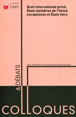 sana-chaille-de-nere-sandrine-droit-international-prive-etats-membres-de-l-union-europeenne-et-etats-tiers_0