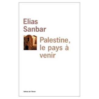 sanbar-elias-palestine-le-pays-a-venir_0