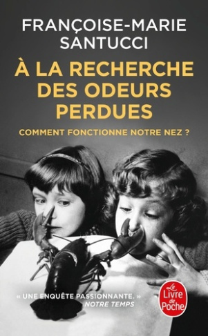 santucci-francoise-marie-a-la-recherche-des-odeurs-perdues_0
