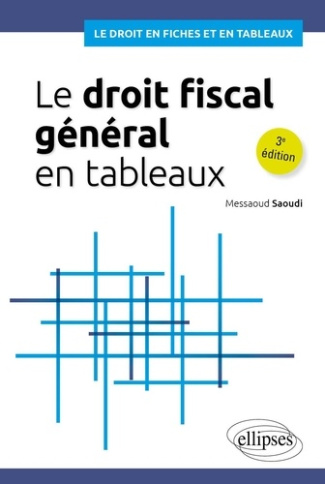 saoudi-messaoud-le-droit-fiscal-general-en-tableaux_0