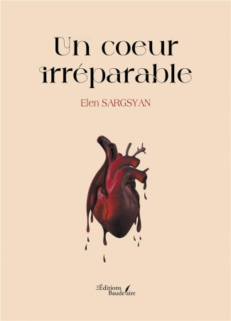 sargsyan-elen-un-coeur-irreparable_0
