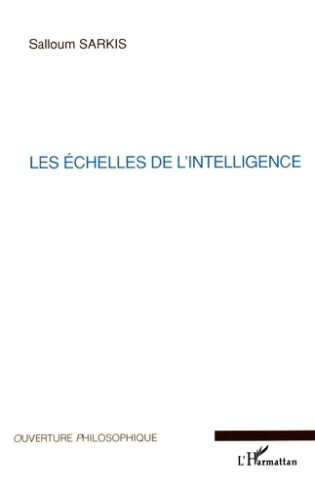 sarkis-salloum-les-echelles-de-l-intelligence_0