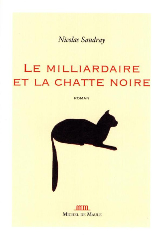 saudray-nicolas-le-milliardaire-et-la-chatte-noire_0