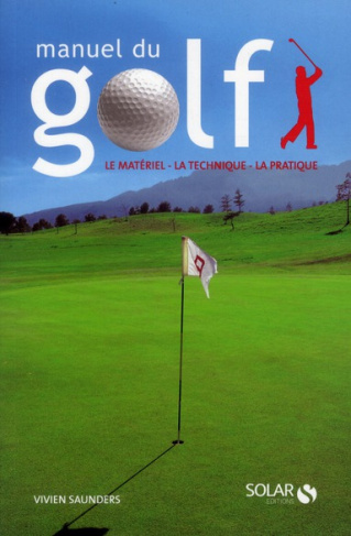 saunders-vivien-3b-allis-peter-manuel-du-golf-le-materiel-la-technique-la-pratique_0