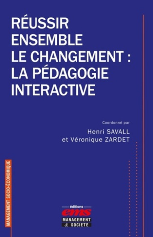 savall-henri-zardet-veronique-reussir-ensemble-le-changement-la-pedagogie-interactive_0